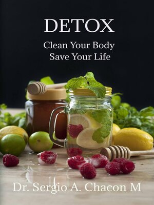 cover image of Detox Clean Your Body Safe Your Life
